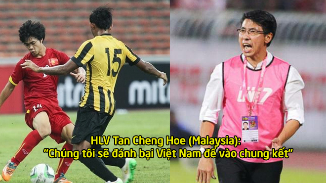 Mới thắng 1 trận giao hữu, HLV Malaysia đã cao giọng thách thức cả Đông Nam Á, làm gỏi Việt Nam để vào chung kết AFF Cup