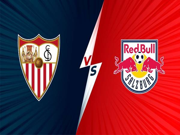 Dự đoán kết quả Sevilla vs Salzburg, 23h45 ngày 14/9 C1