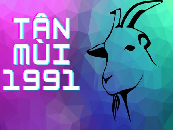 Bật mí các số hợp mệnh Thổ 1991 mang lại tài lộc dồi dào