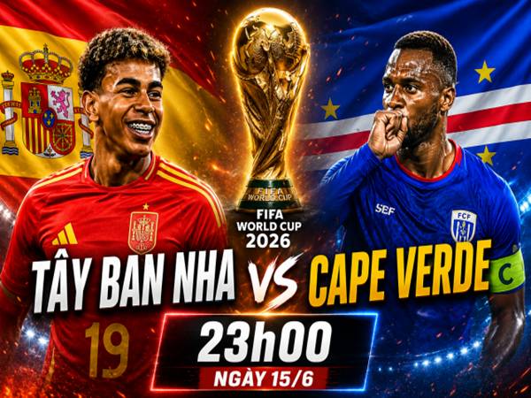 Dự bóng đá Tây Ban Nha với Cape Verde 23h00 ngày 15/6 Dự bóng đá Tây Ban Nha với Cape Verde 23h00 ngày 15/6