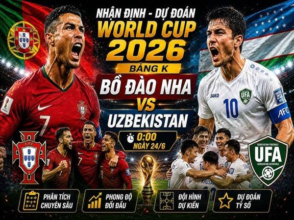 Thông tin Bồ Đào Nha với Uzbekistan, 00h00 hôm nay 24/6 chi tiết Thông tin Bồ Đào Nha với Uzbekistan, 00h00 hôm nay 24/6 chi tiết